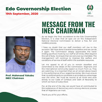 EDO 2020: INEC Chairman Issues Words Of Encouragement